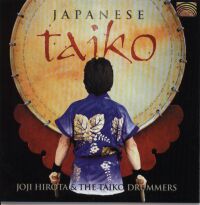 JOJI HIROTA & THE TAIKO DRUMMERS