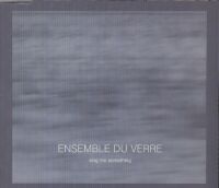 ENSEMBLE DU VERRE