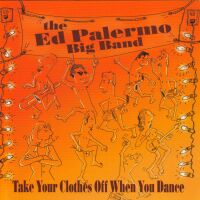 THE ED PALERMO BIG BAND