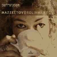 MAZZELTOV: ROLINHA KROSS