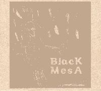 BLACK MESA