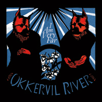 OKKERVIL RIVER