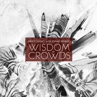 WISDOM OF CROWDS