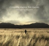 COLLAPSE UNDER THE EMPIRE