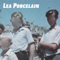 LEA PORCELAIN