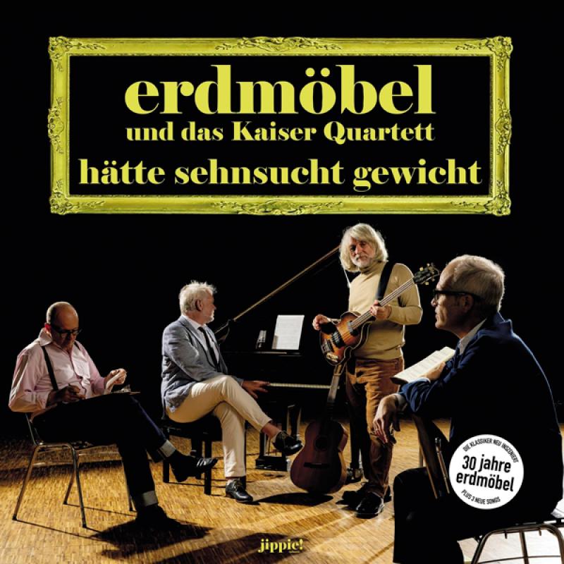 ERDMÖBEL UND DAS KAISER QUARTETT