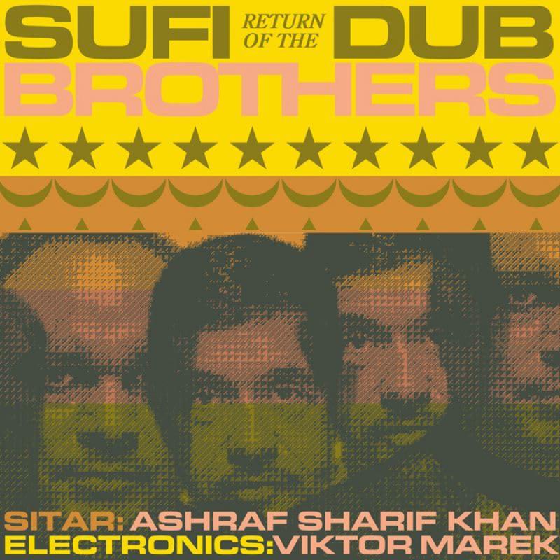 SUFI DUB BROTHERS