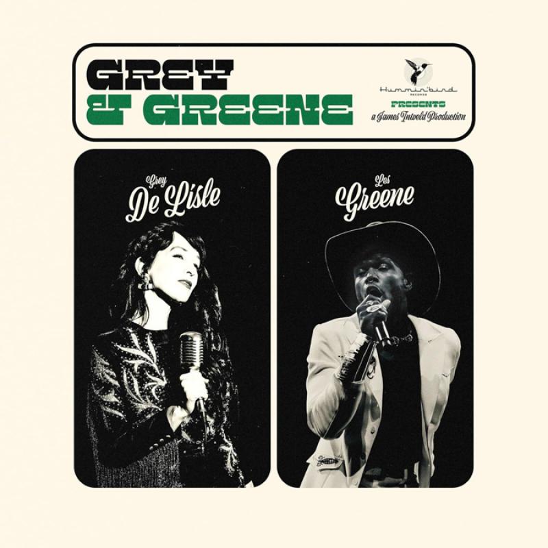 GREY DELISLE & LES GREENE